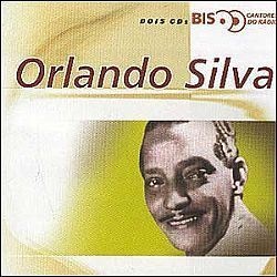 CD ORLANDO SILVA - BIS CANTORES DO RADIO